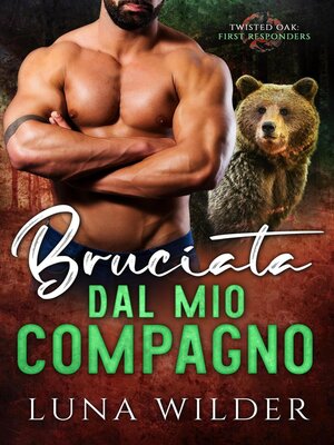 cover image of Bruciata dal mio compagno